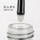 Mate Top Dark, con pegajosidad, 15 ml