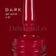 Esmalte Permanente Dark 07, Rojo rosado oscuro, 10 ml